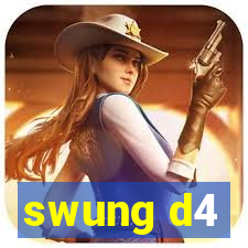 swung d4